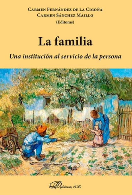La familia, Una institución al servicio de la persona