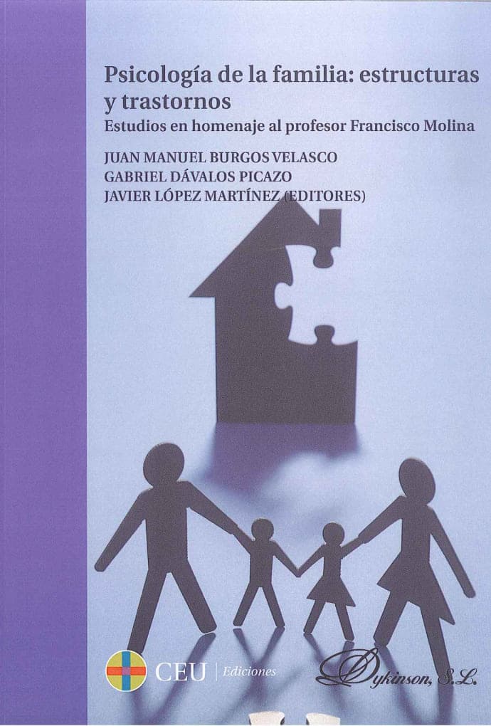 Psicología de la familia: estructuras y trastornos
